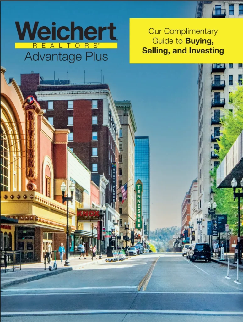 Weichert Realtors Advantage Plus complimentary guide to buying, selling and investing